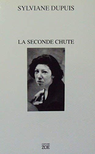 La Seconde Chute, Ou, Godot, Acte Iii "Continuation": Piece En Un Acte (French Edition)
