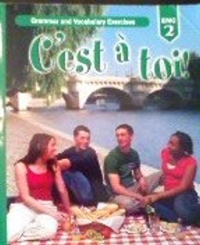C'est A Toi: Level 2 Grammar And Vocabulary