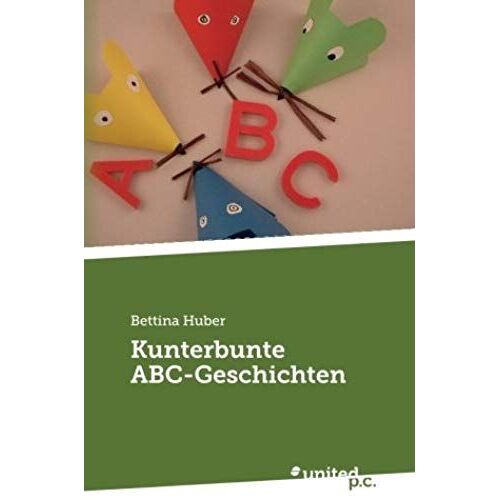 Kunterbunte Abc-Geschichten