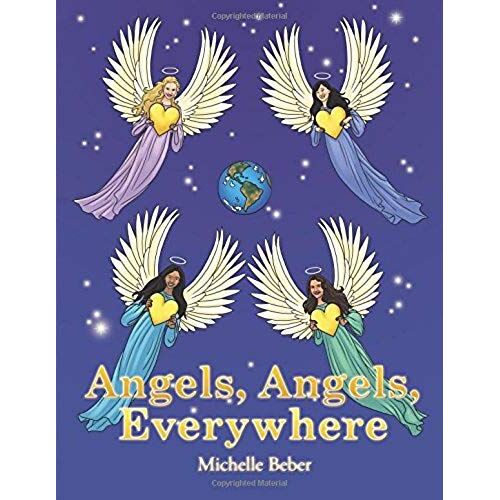 Angels, Angels, Everywhere