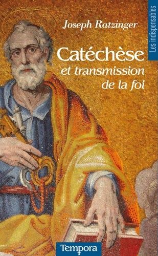 Catéchèse Et Transmission De La Foi
