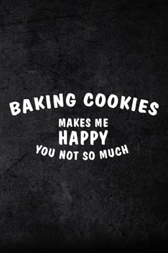 Budget Planner Baking Cookies Makes Me Happy Good: Finance Daily, Monthly & Weekly Budget Planner Expense Tracker Bill Organizer Journal Notebook, ... Tracker For Paying, Paycheck Bill Tracker,Mom