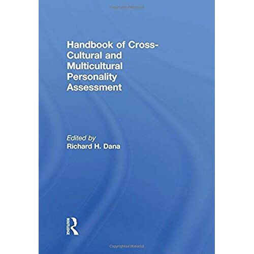 Handbook Of Cross-Cultural And Multicultural Personality Assessment