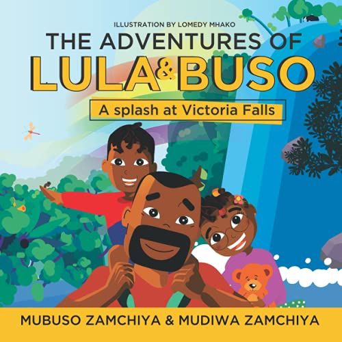 The Adventures Of Lula And Buso: A Splash At Victoria Falls