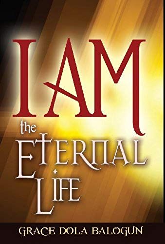 I Am The Eternal Life