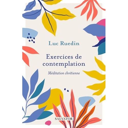 Exercices De Contemplation