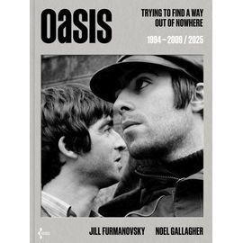 Oasis - Trying To Find A Way Out Of Nowhere 1994-2009/2025