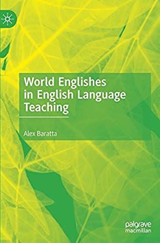 World Englishes In English Language Teaching