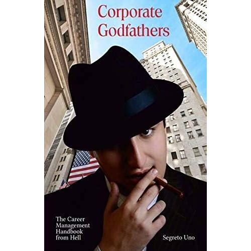 Corporate Godfathers