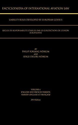 Encyclopaedia Of International Aviation Law