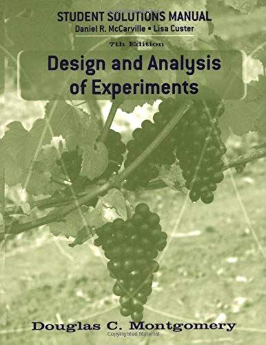 Design And Analysis Of Experiments, Student Solutions Manual