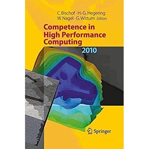Competence In High Performance Computing 2010