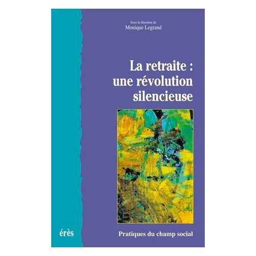 La Retraite : Une Révolution Silencieuse