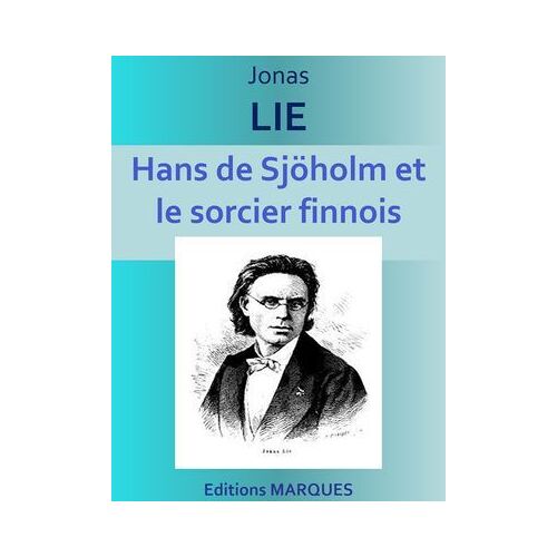 Hans De Sjöholm Et Le Sorcier Finnois