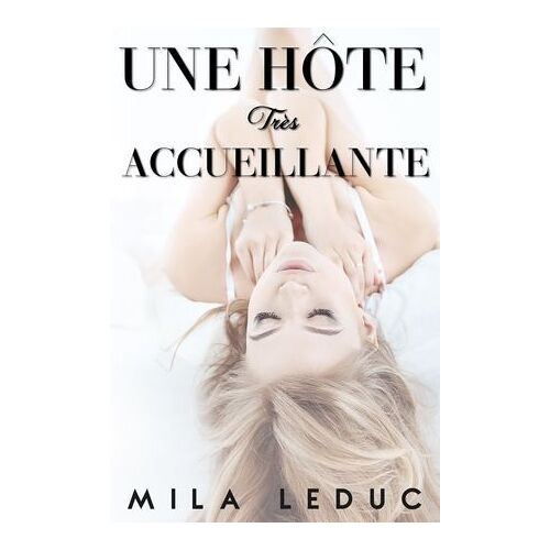 Une Hôte Très Accueillante