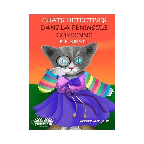 Chats Détectives Dans La Péninsule Coréenne