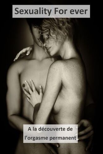 Sexuality For Ever