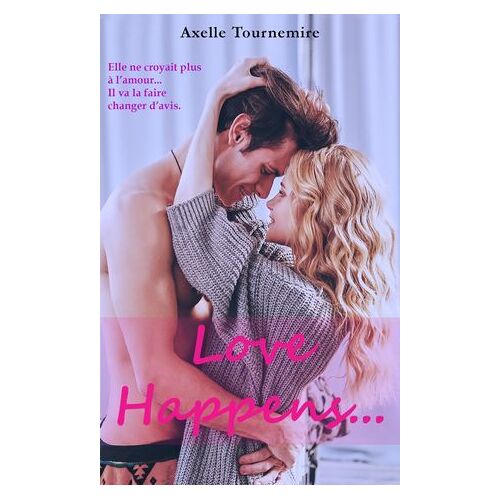 Love Happens...