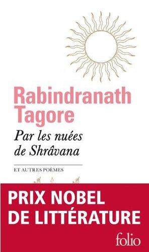 Par Les Nuées De Shrâvana Et Autres Poèmes