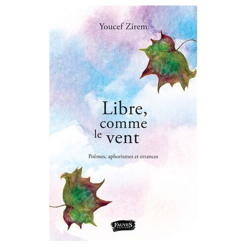 Libre, Comme Le Vent