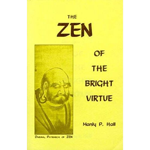 Zen Of The Bright Virtue