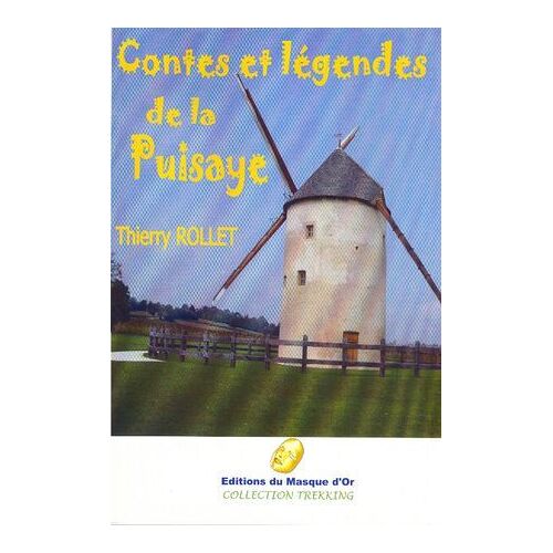 Contes Et Légendes De La Puisaye