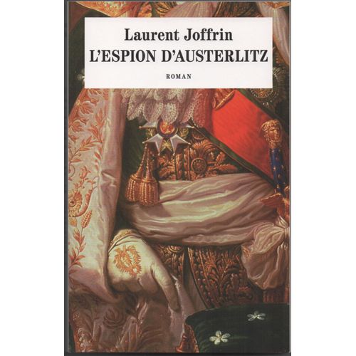 L'espion D'austerlitz