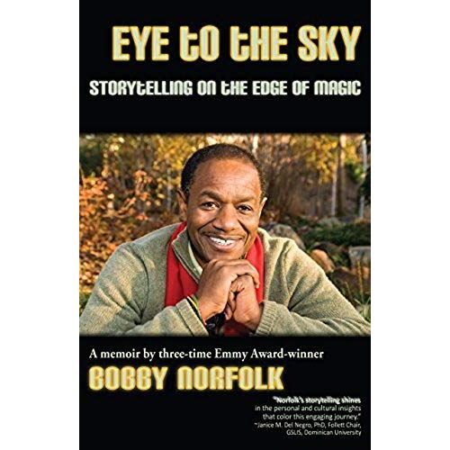 Eye To The Sky: Storytelling On The Edge Of Magic