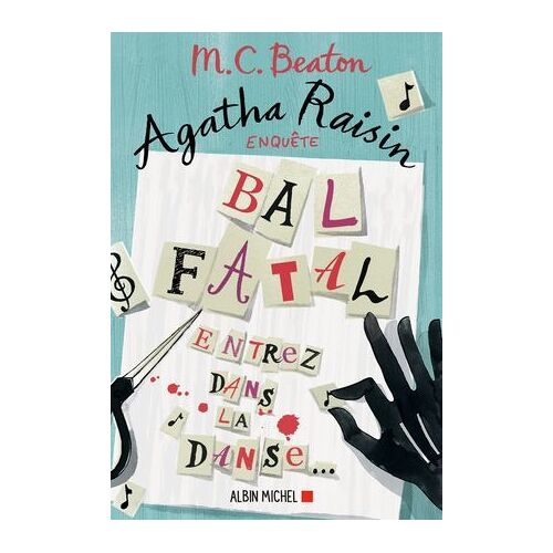 Agatha Raisin Enquête 15 - Bal Fatal