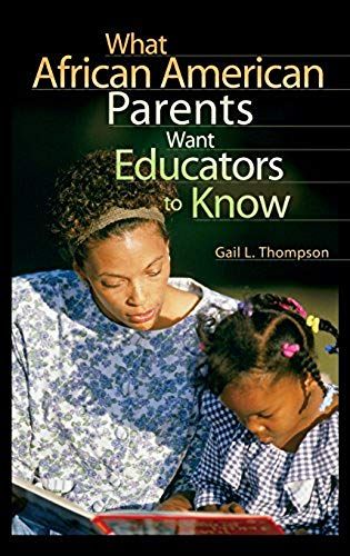 What African American Parents Want Educators To Know