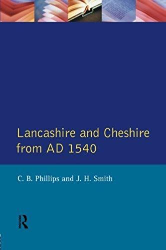 Lancashire And Cheshire From Ad1540