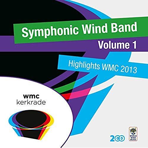 Highlights Wmc 2013-Symphonic Wind Band 1