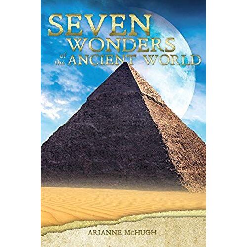 7 Ancient Wonders Of The World