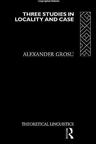 Three Studies In Locality And Case