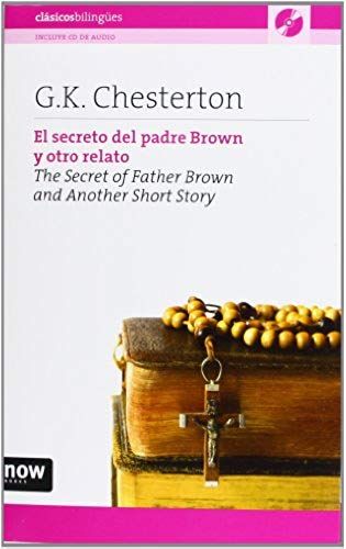 Chesterton, G: Secreto Del Padre Brown Y Otro Relato