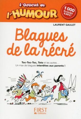 L'officiel De L'humour - Spécial Blagues De La Récré