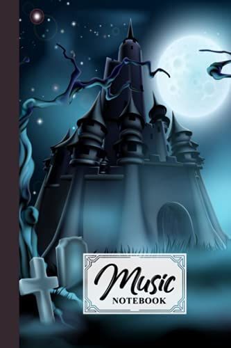 Music Notebook: Music Writing Notebook | Blank Sheet Music Notebook, 120 Pages, Size 6" X 9" | Halloween By Roland Hess
