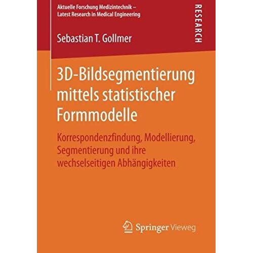 3d-Bildsegmentierung Mittels Statistischer Formmodelle