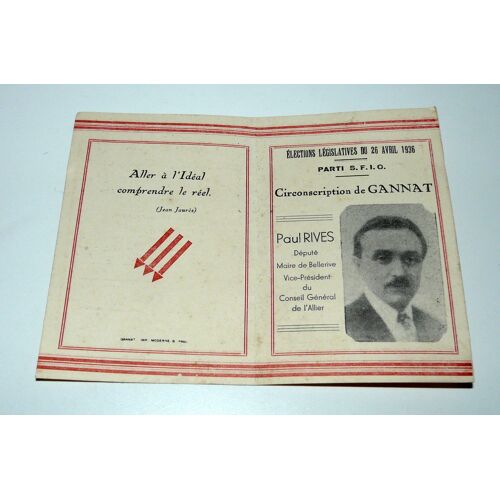 Circonscription De Gannat, Élections Législatives Du 26 Avril 1936, Parti S.F.I.O. Candidature De Paul Rives