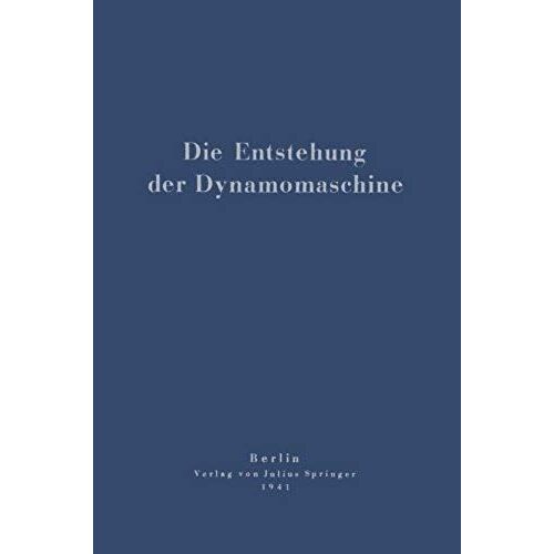 Die Entstehung Der Dynamomaschine