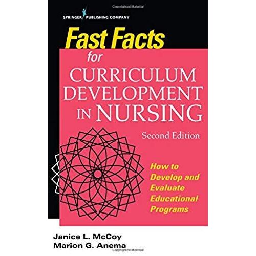 Fast Facts For Curriculum Development In Nursing