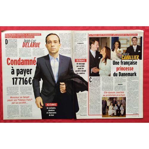 France Dimanche N°3189 - Jean-Luc Delarue, Marie Cavallier Princesse Du Danemark - Coupure De Presse, Clipping De 2007