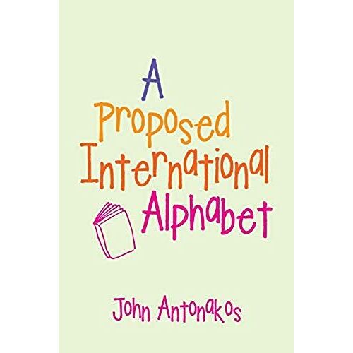A Proposed International Alphabet