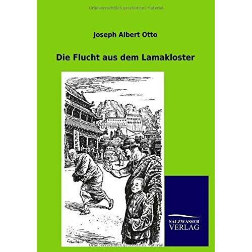 Die Flucht Aus Dem Lamakloster