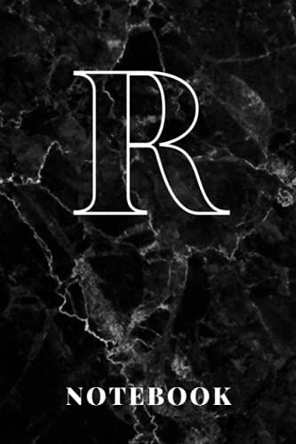 Letter R Initial Notebook (6x9inch 110 Lined Pages) Personalised Monogram Black / White Marble Journal: College Ruled Writing Composition Book For Men, Teens, Professionals, Small Business Owners