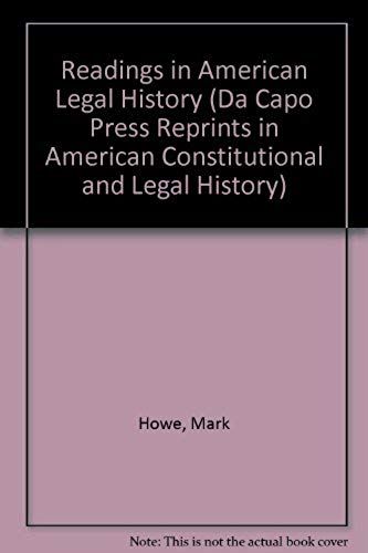 Readings In American Legal History (Da Capo Press Reprints In American Constitutional And Legal History)