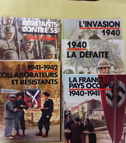 Lot: L'invasion 1940- La Défaite 1940- La France Pays Occupé 1940 1941- Collaborateurs Et Résistants 1941 1942- Résistants Contre Ss 1943 1944
