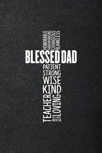 Daily Dream Journal - Mens Christian Blessed Dad Cross Fathers Day
