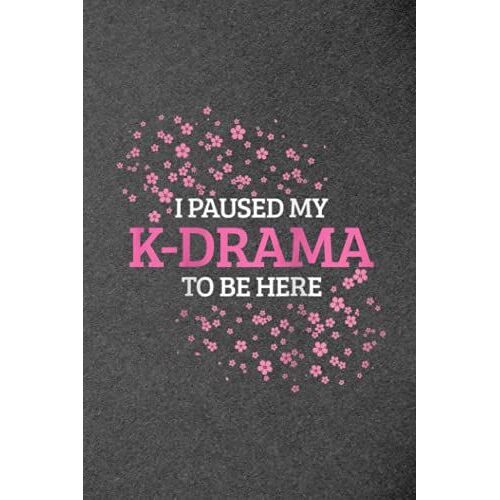 Womens I Paused My Kdrama To Be Here Funny K-Pop Korean Raglan Baseball - Final Planning Book