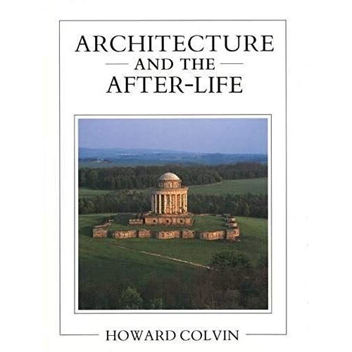 Architecture And The After-Life